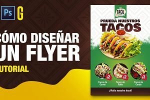 Tutorial completo para diseñar un flyer increíble